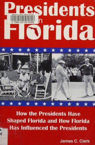 Presidents in Florida