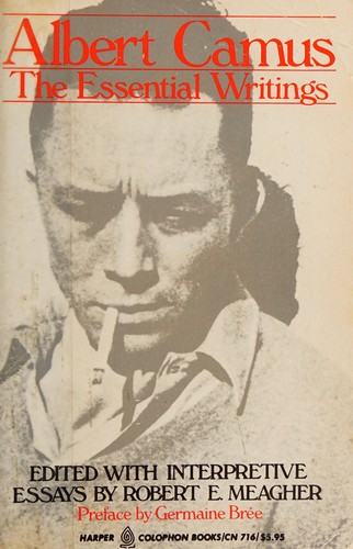 Albert Camus: The Essential Writings