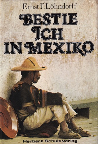 Bestie ich in Mexiko