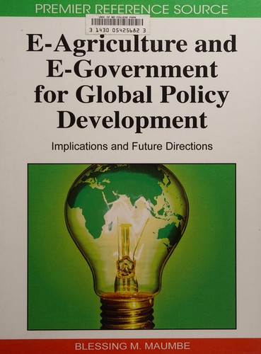 E-agriculture and e-government for global policy development