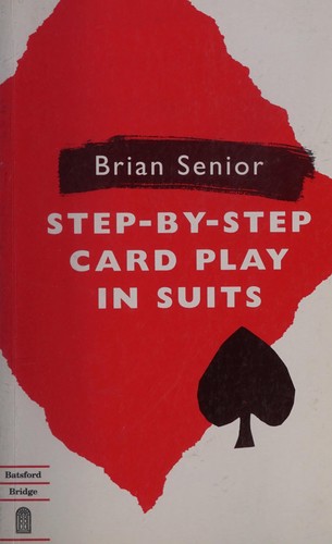 Step-By-Step Card Play in Suits