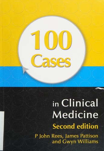100 Cases in Clinical Medicine