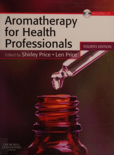 Aromatherapy for health professionals