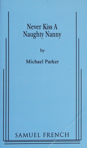 Never Kiss a Naughty Nanny