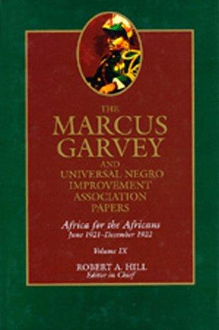 The Marcus Garvey and Universal Negro Improvement Association papers