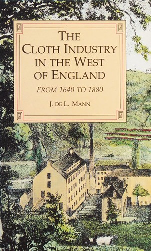 The Cloth Industry in the West of England