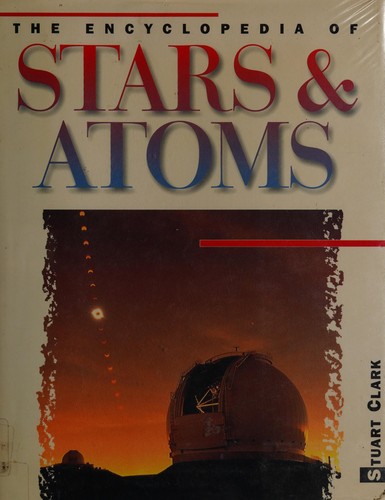 Encyclopedia of Stars and Atoms