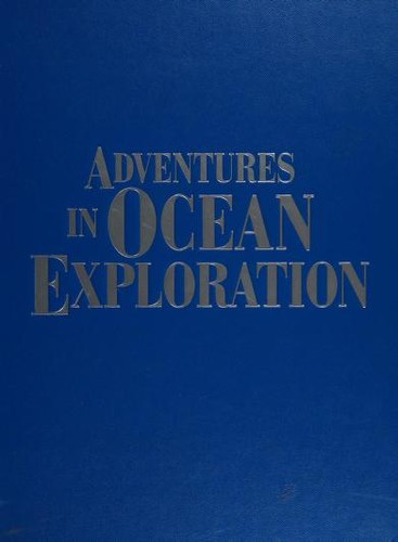 Adventures in Ocean Exploration