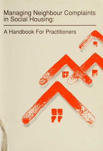 Managing neighbour complaints in social housing