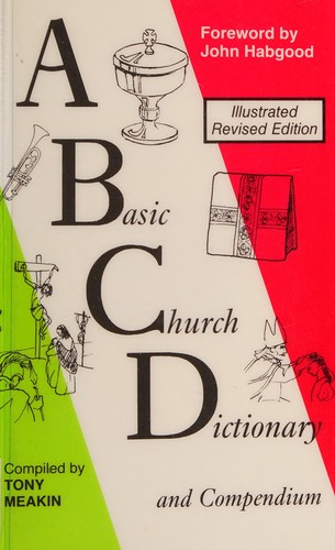A basic church dictionary and compendium