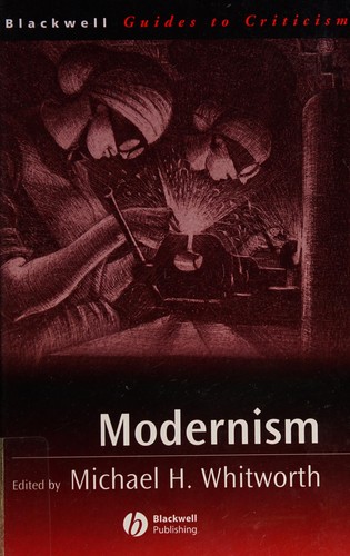Modernism: A Guide to Criticism