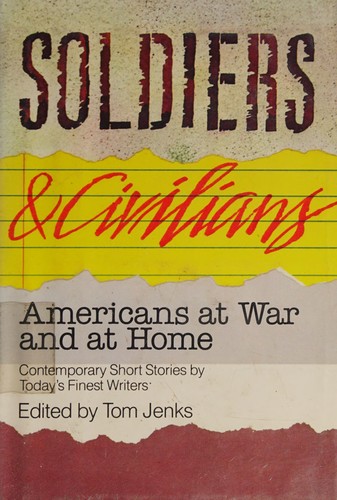 Soldiers & Civilians