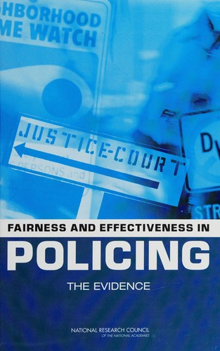 Fairness and effectiveness in policing