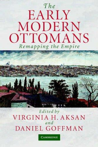 The early modern Ottomans