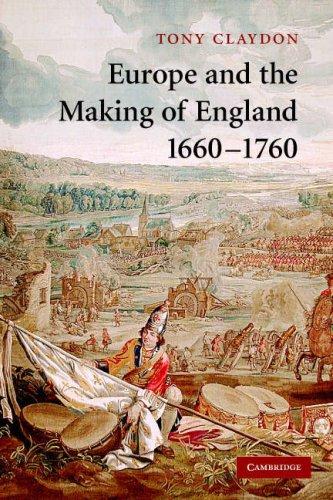 Europe and the making of England, 1660-1760