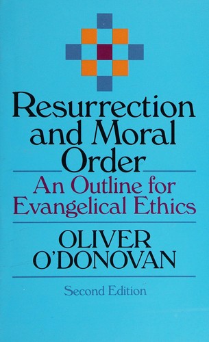 Resurrection and Moral Order