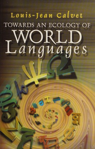 Towards an Ecology of World Languages