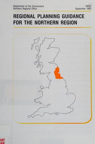 Regional Planning Guidance for the Northern Region