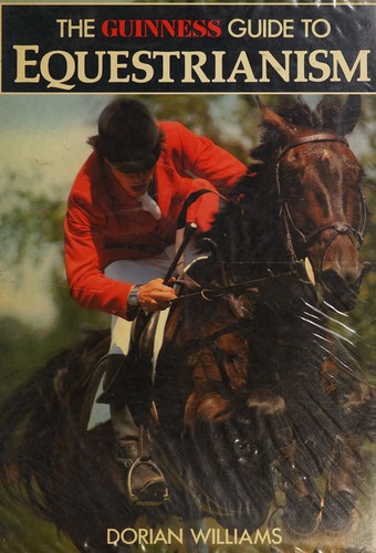 Guinness Guide to Equestrianism