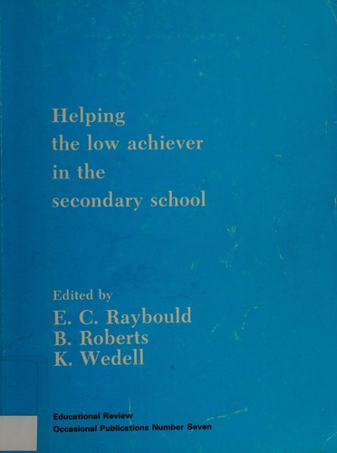 Helping the Low Achiever in the Secondary School