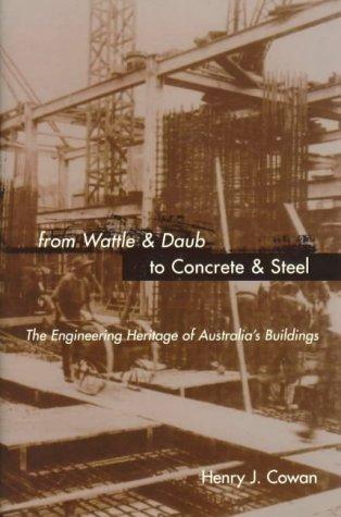 From Wattle & Daub to Concrete & Steel