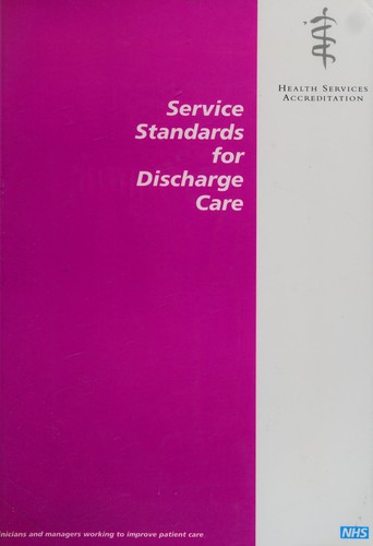 Service Standards for Discharge Care