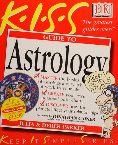 K.I.S.S. Guide to Astrology