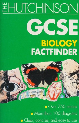 The Hutchinson GCSE biology factfinder