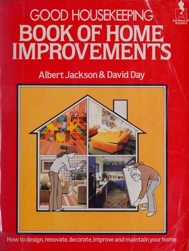 Good Housekeeping Book of Home Improvements