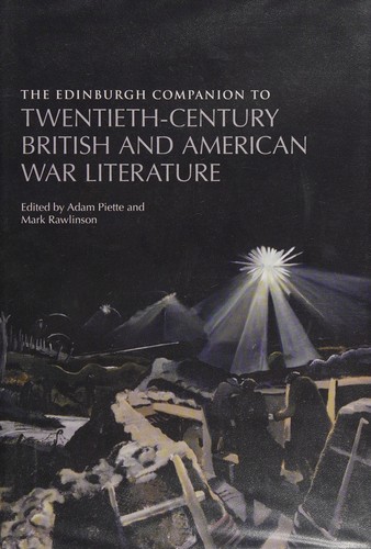 The Edinburgh Companion to Twentieth-Century British and American War Literature