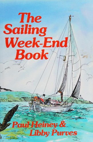 The Sailing Weekend Book