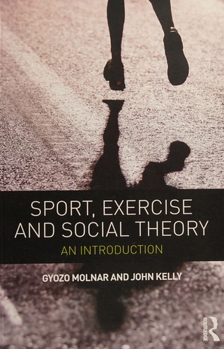 Sport, Exercise and Social Theory