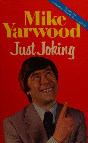 Just joking