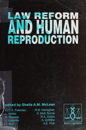 Law Reform and Human Reproduction