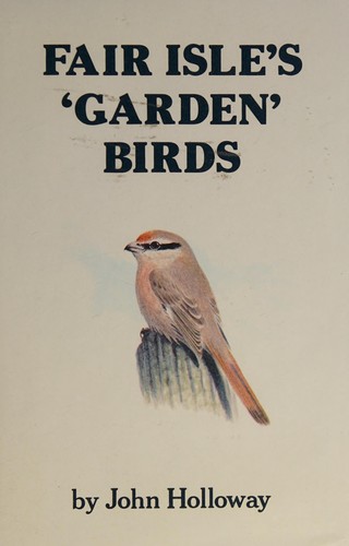 Fair Isle's 'Garden' Birds