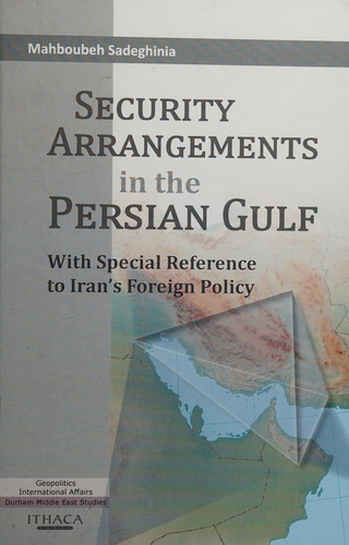 Security Arrangements in the Persian Gulf