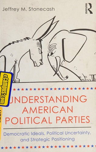 Understanding American political parties