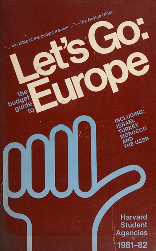 Let's go, the budget guide to Europe, 1981-82