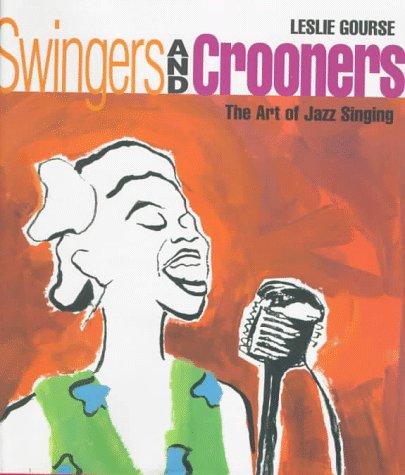 Swingers and Crooners