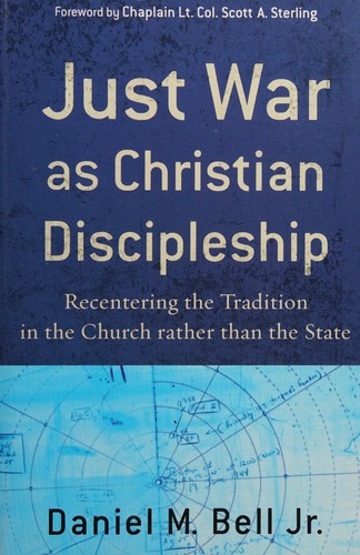 Just War as Christian Discipleship