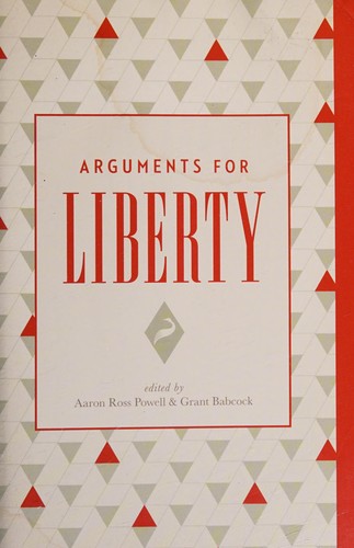 Arguments for Liberty