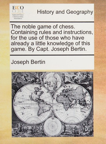 The Noble Game of Chess