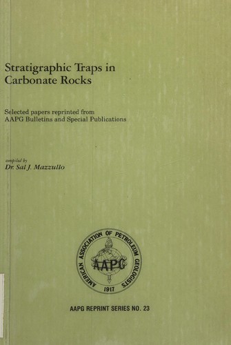 Stratigraphic Traps in Carbonate Rocks