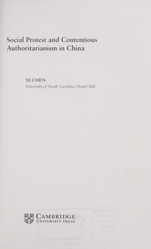 Social protest and contentious authoritarianism in China