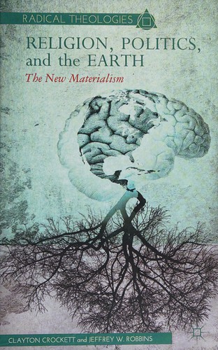 Religion, Politics, and the Earth