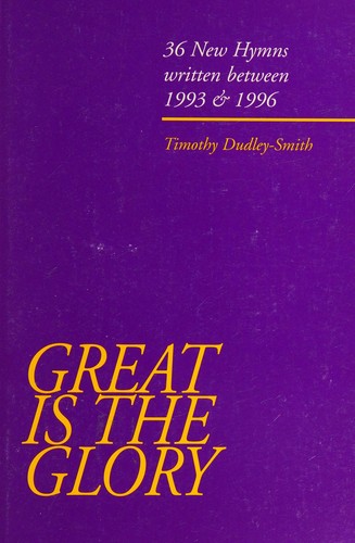 Great is the Glory
