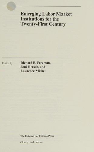 Emerging labor market institutions for the twenty-first century