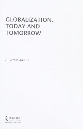 Globalization, Today and Tomorrow