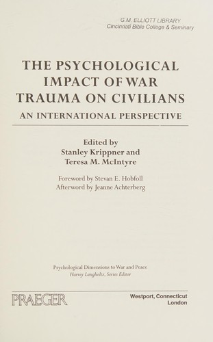 The Psychological Impact of War Trauma on Civilians