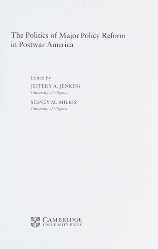 The Politics of Major Policy Reform in Postwar America